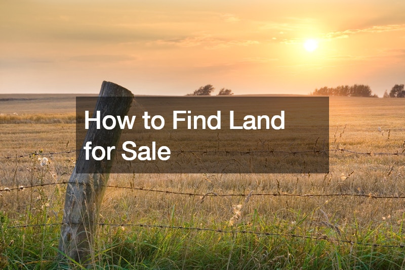 How to Find Land for Sale